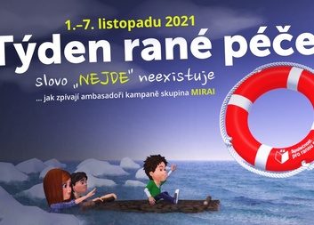 Týden rané péče si připomínáme i u nás